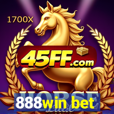 888win bet